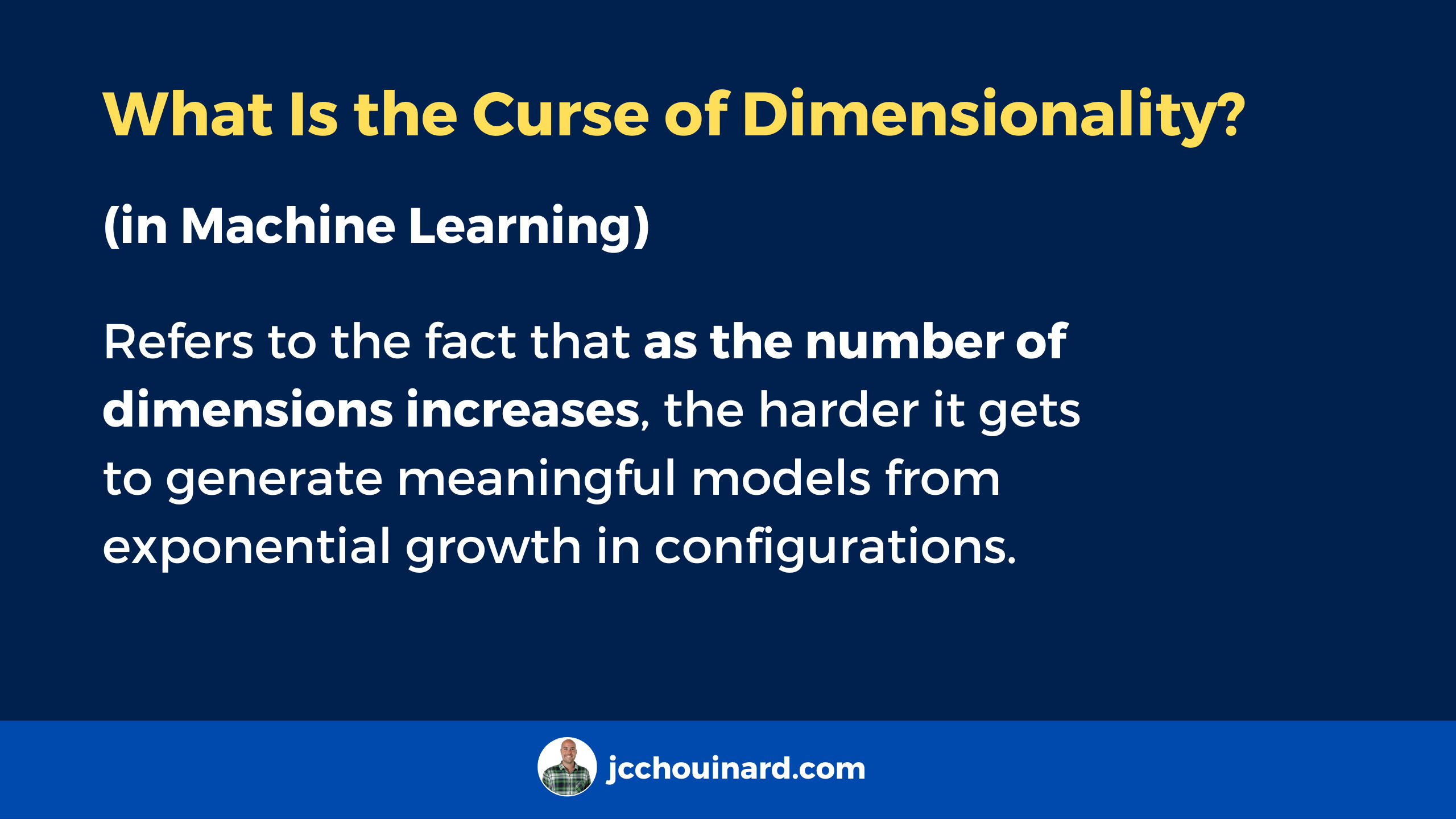 What Is the Curse of Dimensionality in machine learning