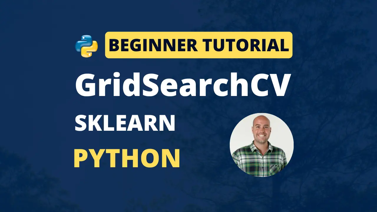 sklearn GridSearchCV with Python